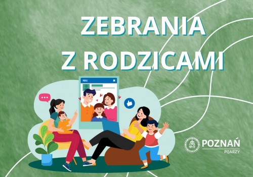 Zebrania z rodzicami – 19 i 20 maja