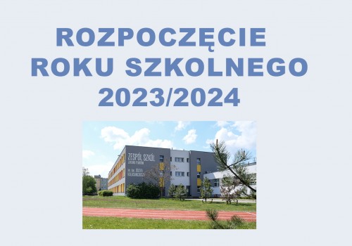Rozpoczęcie roku szkolnego 2023/2024