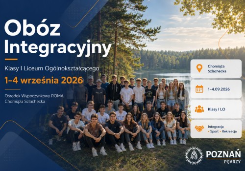 Obóz integracyjny dla klas pierwszych liceum